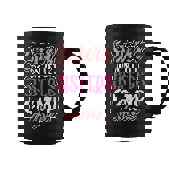 Camping Camper Sisters Don't Let Sisters Camp Alone Coffee Mug - Thegiftio UK
