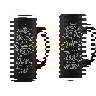 I Can't Keep Calm It's My Niece's Birthday Happy To Me Coffee Mug - Monsterry