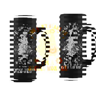 You Can't Scare Me I'm A School Social Worker Halloween Coffee Mug | Mazezy