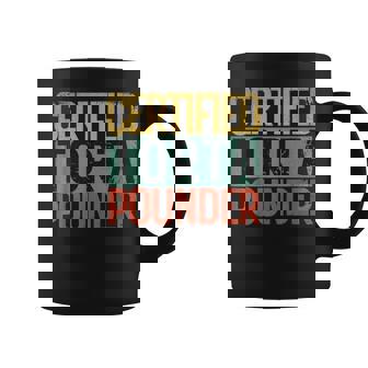 Certified Torta Pounder Retro Latino Birthday Idea Coffee Mug - Monsterry