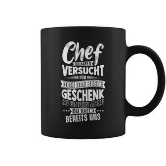 Chef Wir Habenersucht Für Dich Das Beste Geschenk Zu Finde Tassen - Geschenkecke