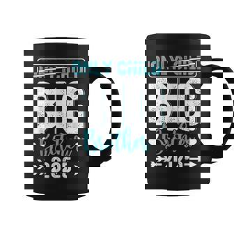 Only Child Big Brother 2025 Promoted To Big Brother 2025 Coffee Mug - Seseable