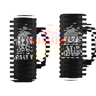 Circus Security Circus Staff Coffee Mug - Thegiftio UK