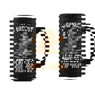 A Clean Beaver Always Gets More Wood Coffee Mug - Seseable