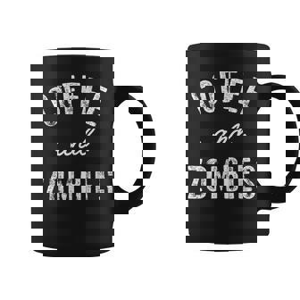 Coffee And Zombies Cute Caffeine Coffee Mug - Monsterry