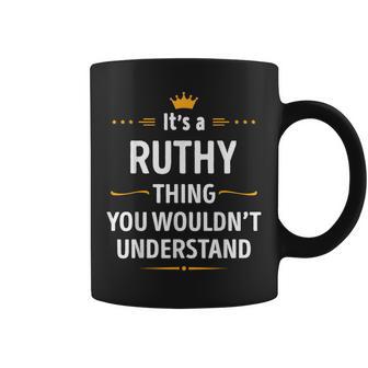Création Encrée C'est Une Chose Ruthy Queous Ne Comprendriez Pas Tasse - Cadeauxyz