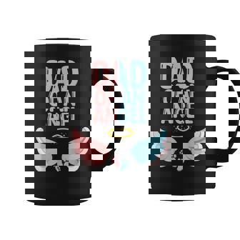 Dad Of An Angel Baby Infant Loss Boy Or Girl Father's Day Coffee Mug - Monsterry