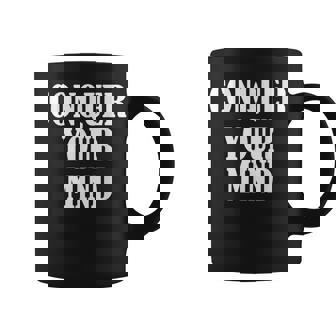 De Motivation Conquer Your Mind Tasse - Cadeauxyz