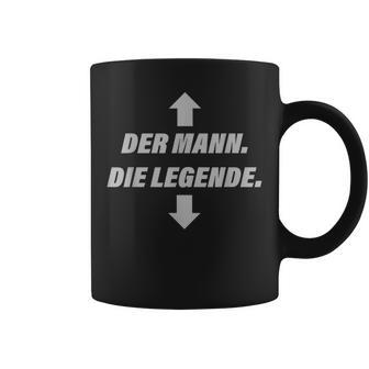 Der Mann Die Legende Sexersauter Slogan Tassen - Geschenkecke