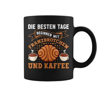 Die Besten Tagen Beginnen Mit Franzbrötchen & Kaffee Hamburg Tassen - Geschenkecke