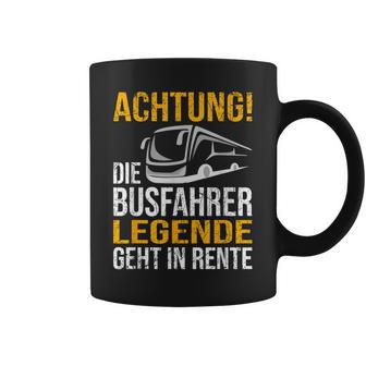 Die Busfahrer Legende Geht In Rente Ruhestand Pension Tassen - Geschenkecke