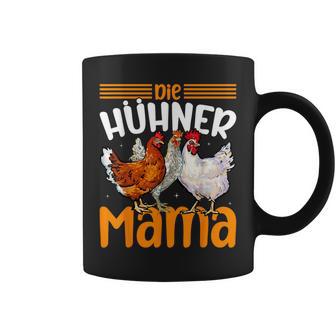 Die Hühner Mama Für Tierfreunde Muttertag Tassen - Geschenkecke