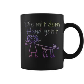 Die Mit Dem Hund Geht Half-Sleeve Die Mit Dem Hund Gehen German Lang Tassen - Seseable