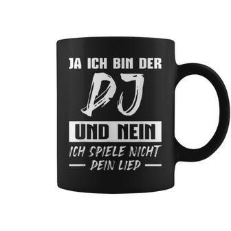 Discjockey Ich Spiel Nicht Dein Song Dj Tassen - Geschenkecke