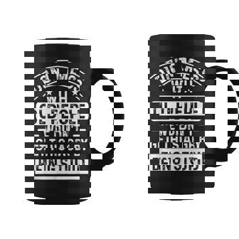 Don't Mess With Old People Elderly Humor Graphic Coffee Mug | Seseable UK