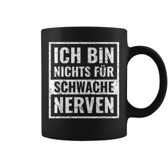 Drama Queen Sarcasm Ich Bin Nichts Für Weak Nerven Tassen - Geschenkecke