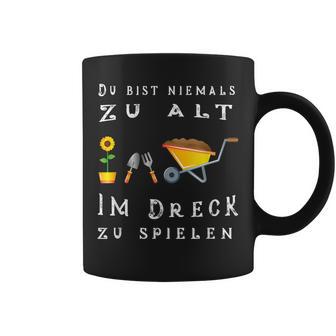 Du Bist Nie Zu Alt Im Dirck Zu Spiel Tassen - Geschenkecke