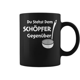 Du Stehst Dem Schreper Tassen - Geschenkecke