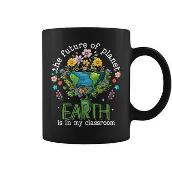 Earth Day 2024 The Future Of Planet Earth Is In My Classroom Coffee Mug - Monsterry