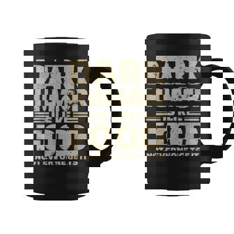 El Humor Oscuro Es Como La Comida No Todo El Mundo Lo Consigue Stalin Taza de café - Regaloses