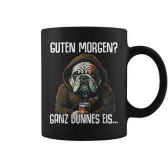 English Bulldog Quote Guten Morgen Ganz Dünnes Eis Tassen - Geschenkecke