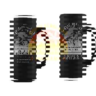 Estoy Jubilado Ya No Es Mi Problema Diseño De La Jubilación Taza de café - Regaloses