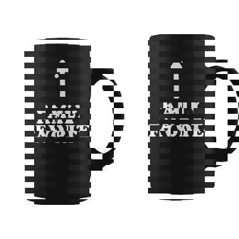 Favorite In The Family Mom Dad Brother Sister Sibling Coffee Mug - Thegiftio