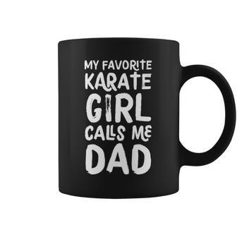My Favorite Karate Girl Calls Me Dad Sports Coffee Mug - Monsterry DE