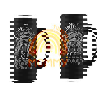 My Favorite Turkeys Call Me Mommy Thanksgiving Coffee Mug - Monsterry
