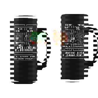 First Teach Then Thanksgiving I'm Earning A Break Teacher Coffee Mug - Thegiftio