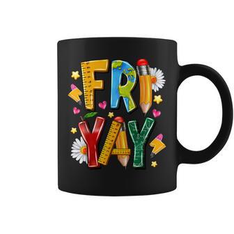 Fri-Yay Happy Friday Weekend Teacher Fri Yay Teacher Coffee Mug - Monsterry