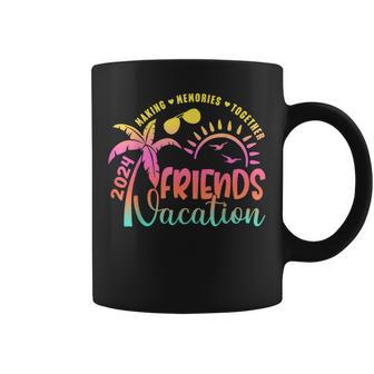 Friends Vacation 2024 Making Memories Together Girls Trip Coffee Mug | Seseable UK