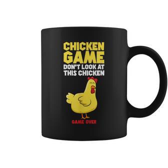 Chicken Game Schau Nicht Auf Das Huhn Tassen - Geschenkecke