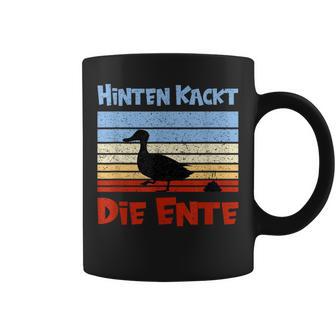 Football Slogan Hinten Kackt Die Duck Tassen - Geschenkecke