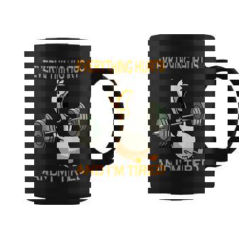 Gym Duck Quote Everything Hurts And I'm Tired Workout Coffee Mug - Thegiftio UK