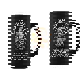 Hiking Sloth Hiking Team We'll Get There Coffee Mug | Seseable CA