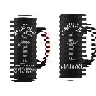 I'm Just Here For The Buns Patriotic Hot Dog Coffee Mug - Monsterry