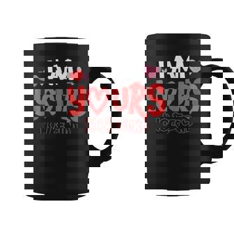 I'm Yours No Refund Love Marriage Valentines Day Coffee Mug - Monsterry