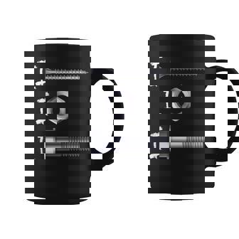 I Screw I Nut I Bolt Coffee Mug - Monsterry