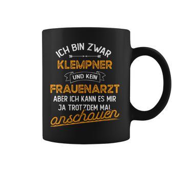 Slogan Installator Heizungsbauer Plumber S Tassen - Geschenkecke