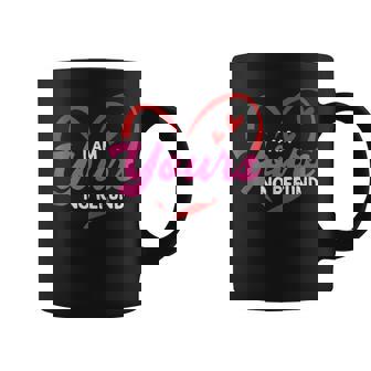 I Am Yours No Refund Wife Husband Valentines Day Coffee Mug - Monsterry