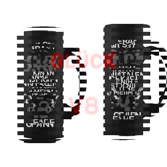 Glück Kann Man Buy V8 Motor Workshop Tuning Coffee Mug - Monsterry