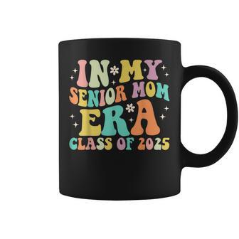 Groovy In My Senior Mom Era Class Of 2025 Senior Mom 2025 Coffee Mug | Seseable UK