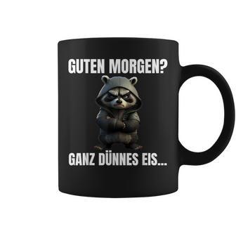 Guten Morgen Ganz Dünnes Eis Kaffee Quote Raccoon Tassen - Geschenkecke