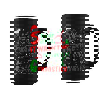 Gymnastics Christmas Dear Santa It Wasn't Me I'm Always Coffee Mug - Monsterry