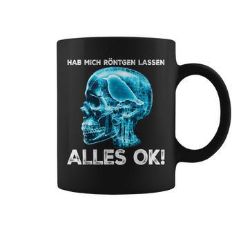 Hab Mich Röntgen Lassen Alles Ok X-Ray Bird Tassen - Geschenkecke