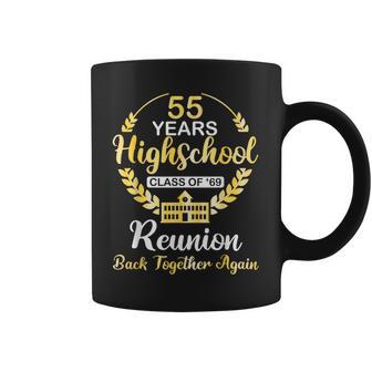 Happy 55 Years High School Class Of 1969 Back Together Again Coffee Mug | Seseable UK