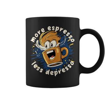 Happy Cup More Espresso Less Depresso Graphic Print Coffee Mug - Monsterry