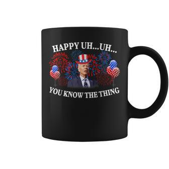 Happy Uh You Know The Thing American Joe Biden 4Th Of July Coffee Mug - Monsterry AU