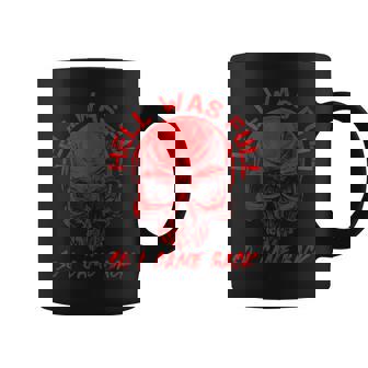 Hell Was Full I Came Back Red Skull Skeleton Heavy Metal Coffee Mug - Monsterry